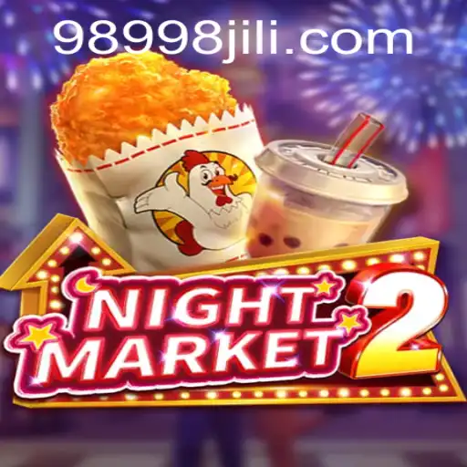 Discovering NightMarket2: A Thrilling Gaming Experience with 8998JILI